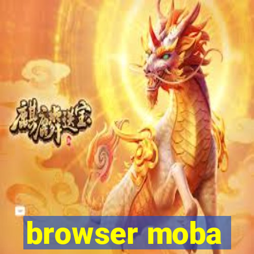 browser moba